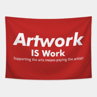 Artwork IS Work Tapestry