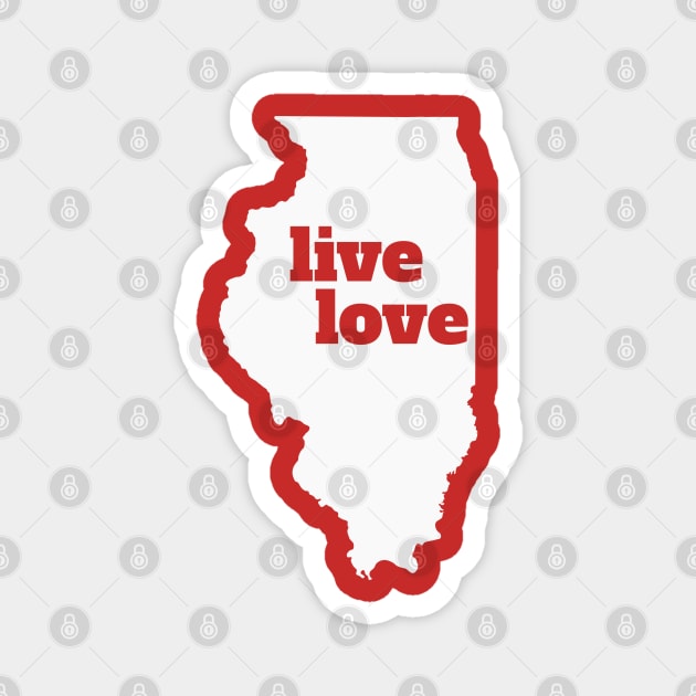 Illinois - Live Love Illinois Magnet by Yesteeyear