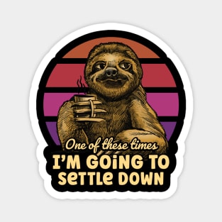 Sloth Drinking Coffee , Funny - One of these times Magnet
