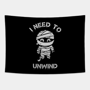 I need to Unwind Tapestry