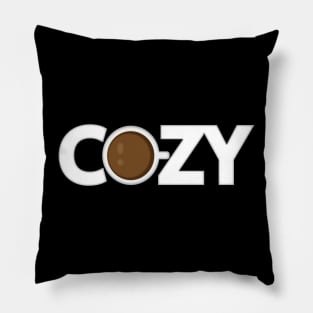 Cozy being cozy typography design Pillow