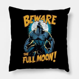 Beware The Full Moon! Werewolf Pillow