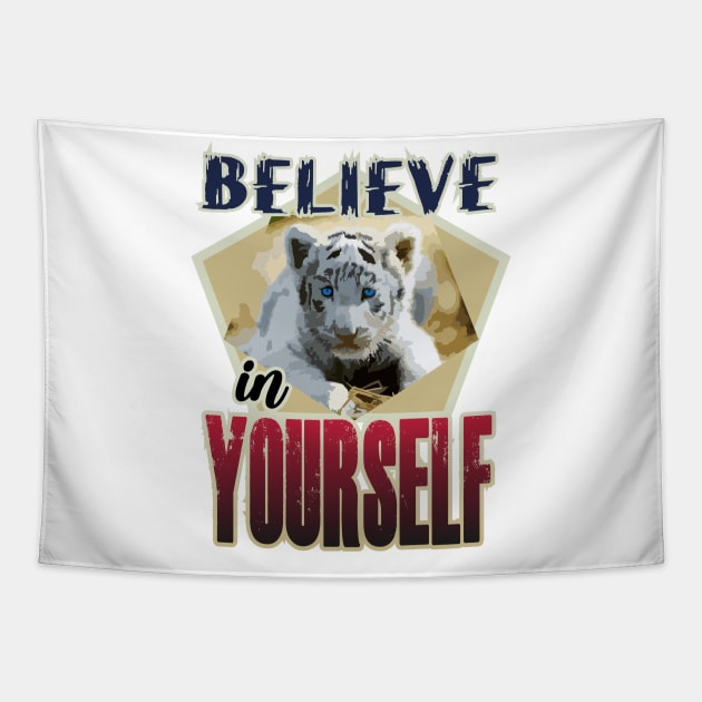 Believe in Yourself Tapestry by Markyartshop