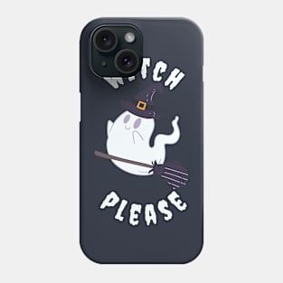 Witch Please Phone Case