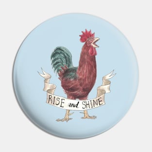 Rise and Shine Rooster Pin