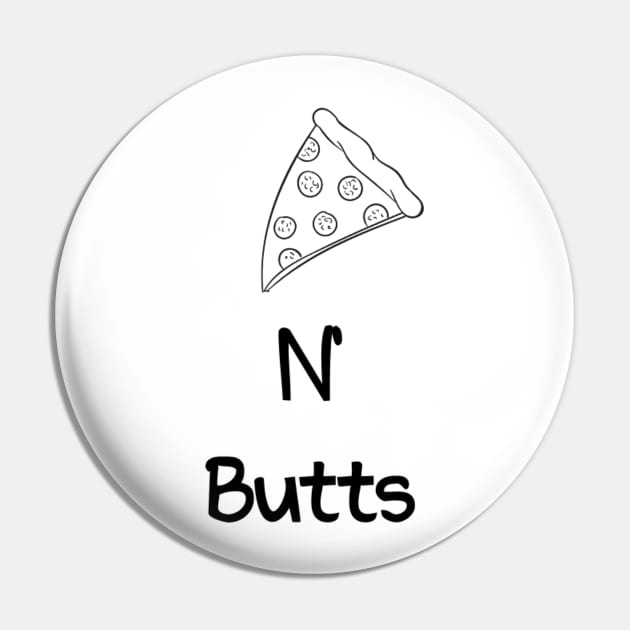 Pizza N' Butts Pin by Darkenough