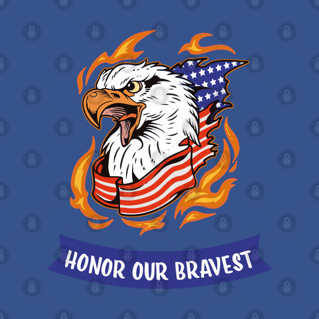 Discover Honor Our Bravest Warriors Shirt - Memorial Day In The United States - T-Shirt