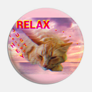 Just Relax... Pin