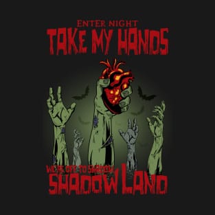 Take my Hands T-Shirt