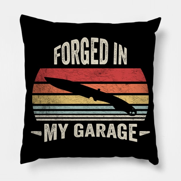 Forged In My Garage Funny Iron Metal Worker Blacksmithing Lover Gift For Husband Dad Pillow by SomeRays