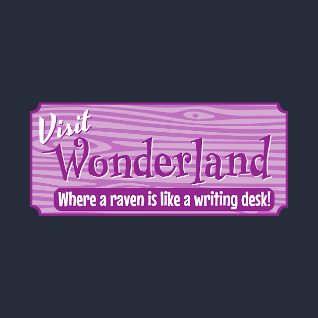 Visit Wonderland! by MrPandaDesigns