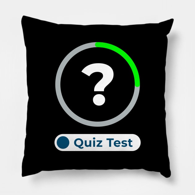 Quiz Test Pillow by ezral