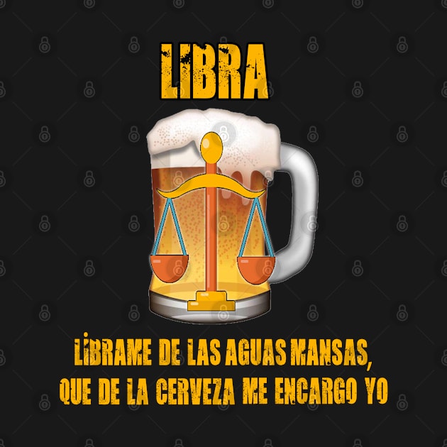 Fun design for lovers of beer and good liquor. Libra sign by Cervezas del Zodiaco