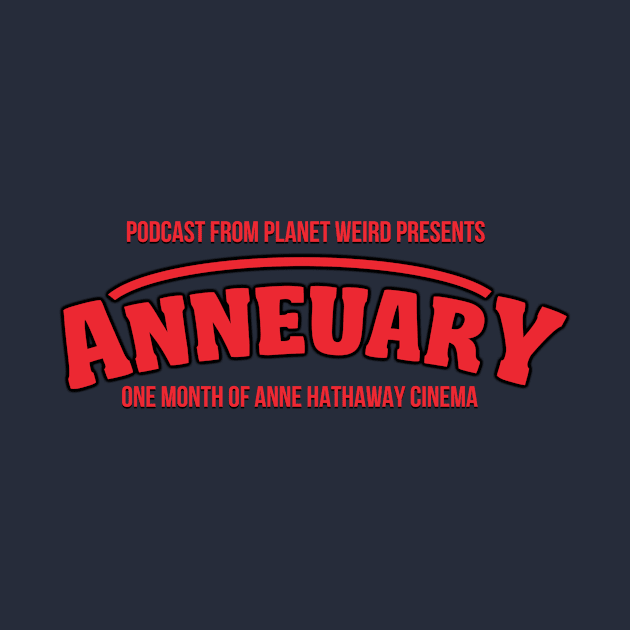 Anneuary by PlanetWeirdPod