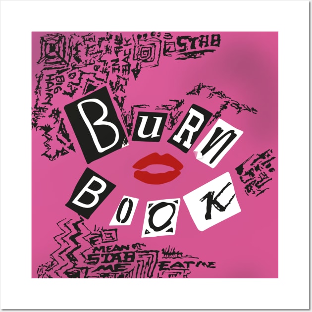 Mean Girls Burn Book - Mean Girls - Posters and Art Prints