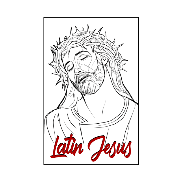 Latin Jesus by Jakavonis