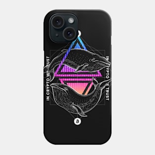 Crypto Whale In Crypto We Trust Phone Case