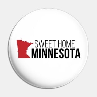 Sweet Home Minnesota Pin