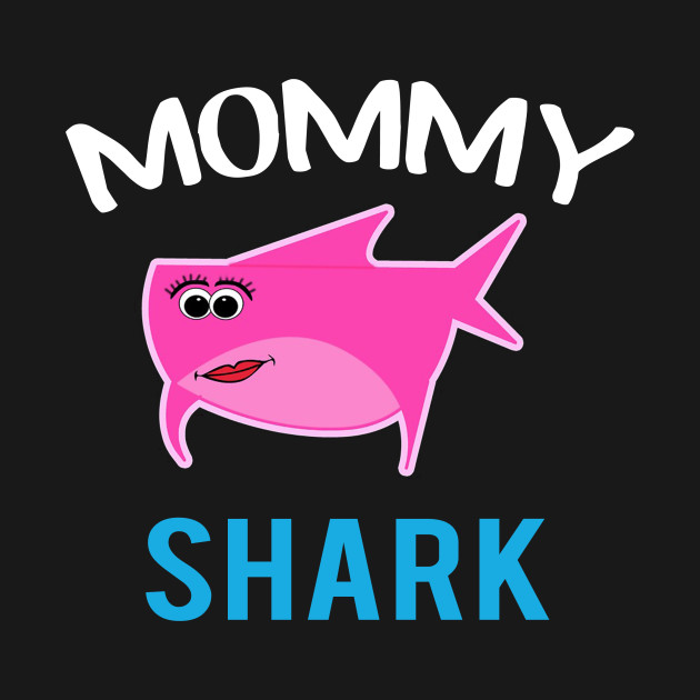 Disover MOMMY SHARK - Mommy Shark - T-Shirt