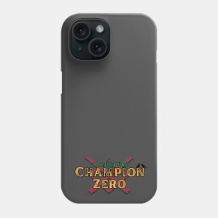 Champion Zero 2024 Phone Case