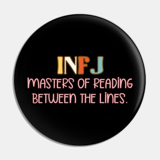 INFJ - I'm an INFJ #15 Pin