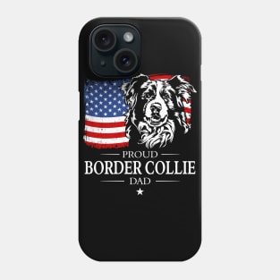 Proud Border Collie Dad American Flag patriotic dog Phone Case