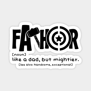 FATHOR Magnet