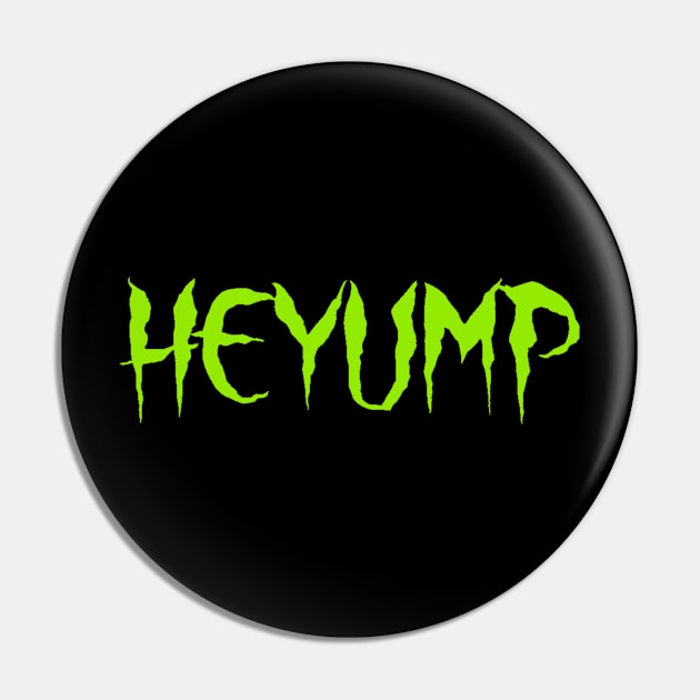 neon joe heyump Pin by abracadingus