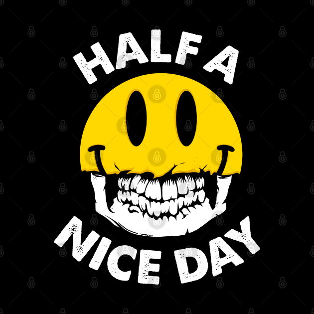 Half A Nice Day by EndeConcept