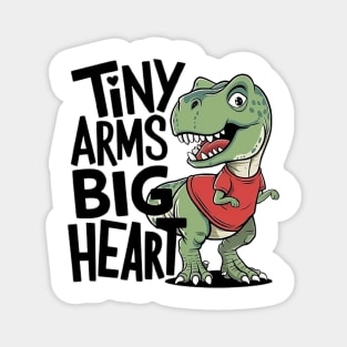 Tiny Arms Big Heart Magnet