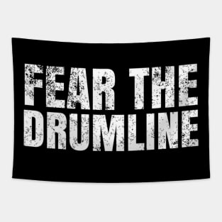 Fear The Drumline Tapestry