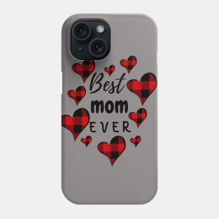 Best Mom Ever Phone Case