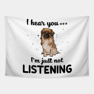 Tibetan Spaniel I hear you Iam just not listening Tapestry