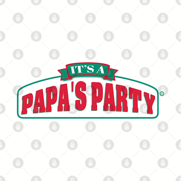 P for Papas, it's a Papa's Party by qpdesignco