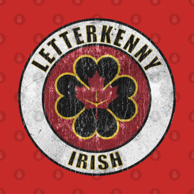 Disover Letterkenny Irish - Letterkenny Irish - T-Shirt