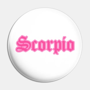 Scorpio Zodiac Pink Astrology Aesthetic Pin