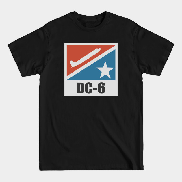 Discover Douglas DC-6 - Classic Aircraft - T-Shirt