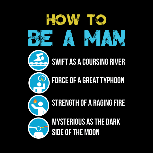 How to Be a Man by jrsv22