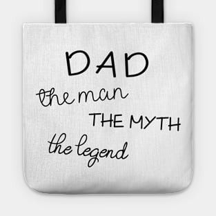 Dad Tshirt - The Man The Myth The Legend - Funny Cool Gift Tote