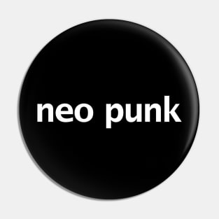 Neo Punk Typography White Text Pin