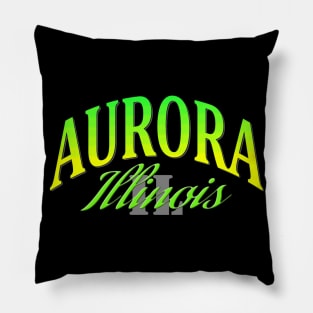 City Pride: Aurora, Illinois Pillow