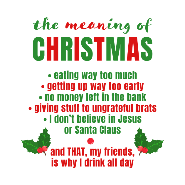 The MEANing of Christmas - and why I drink by Siren Seventy One