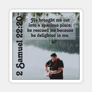 2 Samuel 22:20 Magnet