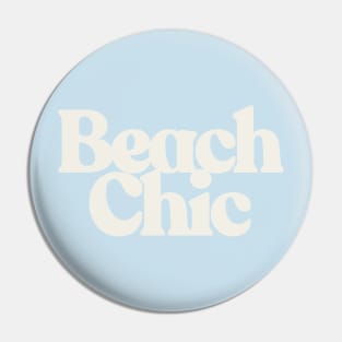 Beach Chic - Summer Typographic Design Pin