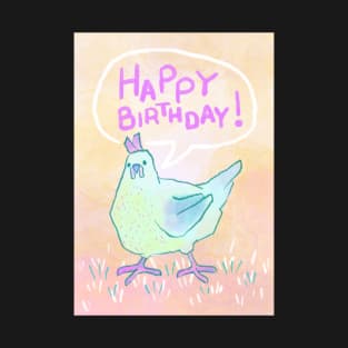 Happy Birthday Chicken T-Shirt