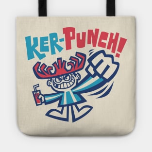 Ker-PUNCH! Tote