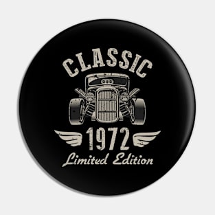 50 Year Old Gift Classic 1972 Limited Edition 50th Birthday Pin