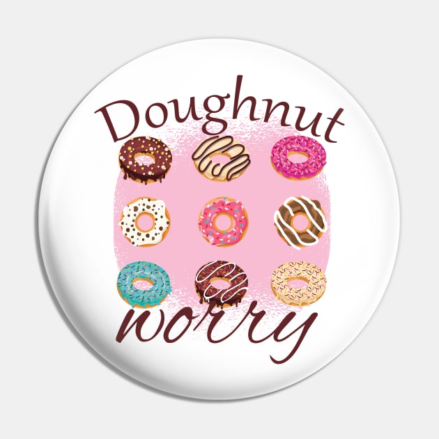 Doughnut Worry Pin by madeinchorley