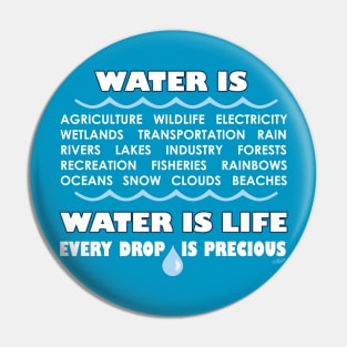 Water is Life 2 Pin