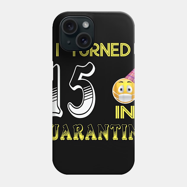 I Turned 15 in quarantine Funny face mask Toilet paper Phone Case by Jane Sky